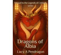 Legends of Cretania - Dragons of Albia