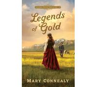 Legends of Gold: 2 (Golden State Treasure, 2)