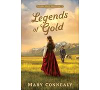 Legends of Gold: 2 (Golden State Treasure)