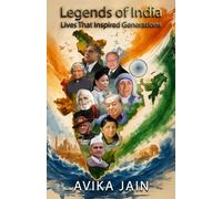 Legends of India: Lives that inspired Generations