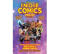 Legends of Indie Comics: Words Only, Volume 2