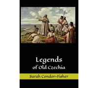 Legends of Old Czechia