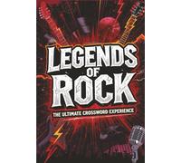 Legends of Rock The Ultimate Crossword Experience: Over 50 Puzzles Featuring Bands, Lyrics & Rock History-Challenge Your Music Knowledge Like a True Fan (Crossword Series)