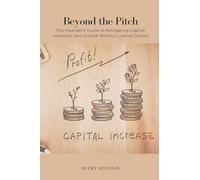 Legends of Saints & Sinners. Collected and Translated from the Irish (Edition1): The Founder s Guide to Navigating Capital, Investors, and Growth Without Losing Control