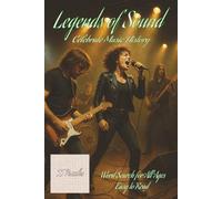 Legends of Sound: Celebrate Music History: 6x9 inches | Easy to Read | For All Ages | 55 Puzzles |
