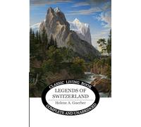 Legends of Switzerland