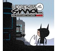 Legends of the Smol. Big Adventures, Tiny Book VOL 1