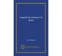 Legends & romances of Spain