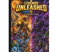 Legends Unleashed: Original Superheroes vs. Villains Coloring Book