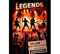 Legends Volume One: Rock and Roll Coloring Book