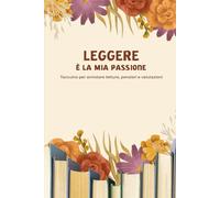 Leggere è la mia passione: La sfida dei 100 libri, schede di lettura | Formato: 120 pagine - 15,24 x 22,86 cm