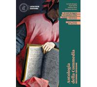 Leggere e scrivere il mondo. Letteratura italiana. Antologia della Commedia. Per le Scuole superiori. Con espansione online