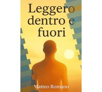 Leggero dentro e fuori