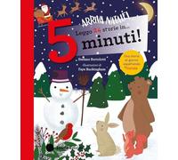 Leggo 24 storie in… 5 minuti! Arriva Natale! Stampatello maiuscolo. Ediz. a colori (Tre passi)