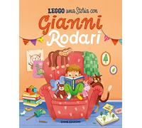 Leggo una storia con Gianni Rodari. Stampatello maiuscolo. Ediz. a colori (Leggo una storia con il maestro Gianni)