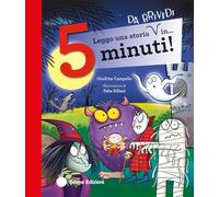 Leggo una storia da brividi in… 5 minuti! Ediz. a colori (Tre passi)