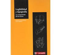 Legibilidad y tipografía: La composición de los textos (NARRATIVA)