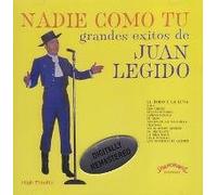 Legido, Juan - Nadie Como Tu