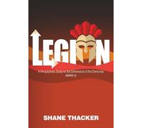 Legion: A perspectives study on the deliverance of the demoniac (Mark 5) (Perspectives Studies)