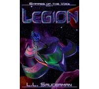 Legion: Book 3 (Empires of the Void)