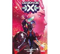 Legión de X 1. Haz cuanto desees