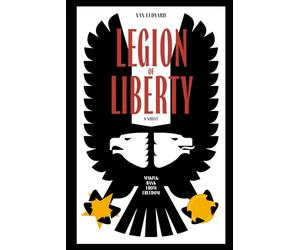 Legion of Liberty: Making Bank for Freedom!