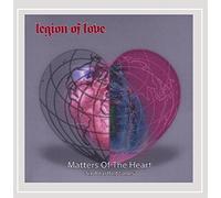 Legion of Love - Matters of The Heart