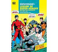 Legion of Super-Heroes Before the Darkness 2