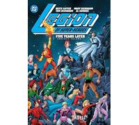 Legion of Super-Heroes: Five Years Later Omnibus Vol. 1 (2025 Edition)