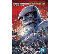 Legion of Super-Heroes: The Great Darkness Saga – Edición Deluxe (2025)