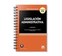 Legislación administrativa - ENCUADERNACIÓN CON ESPIRAL: Contiene concordancias, modificaciones resaltadas e índice analítico (texto legal basico)