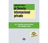 Legislación básica de Derecho Internacional privado (Derecho - Biblioteca de Textos Legales)