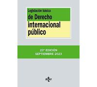 Legislación básica de Derecho Internacional público (Derecho - Biblioteca de Textos Legales)