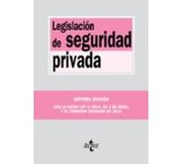 Legislación de seguridad privada – Derecho (Biblioteca de Textos Legales) – Tecnos