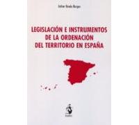 Legislación E Instrumentos De La Ordenación Del Territorio En España
