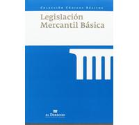 Legislación Mercantil Básica (Códigos Básicos)