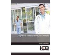 Legislación Sanitaria General Para Celadores