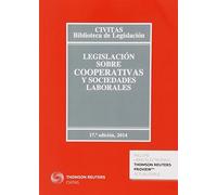 Legislación sobre cooperativas y sociedades laborales: 55 (Biblioteca de Legislación)