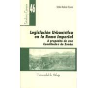 Legislacion Urbanistica En La Roma Imperial: A Proposito De Un Co Nsti