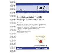 Legislatia privind relatiile de drept international privat Act.1 Octombrie 2025 Ed. Spiralata - Claudiu-Paul Buglea
