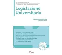 Legislazione Universitaria: Per Concorsi Pubblici, Corsi di Aggiornamento e Corsi di Formazione (Compendi Portalba)