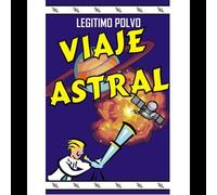 Legítimo Polvo Viaje Astral