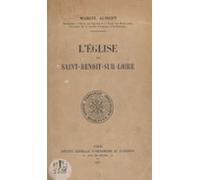 Léglise De Saint-benoît-sur-loire (ebook)