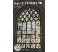 Léglise Et La Paroisse Saint-vénérand De Laval (ebook)