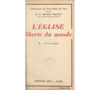 Léglise Liberté Du Monde (2). Loi Et Liberté (ebook)