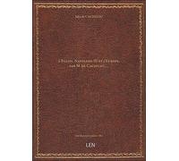 L'Église, Napoléon III et l'Europe, par M. de Cacheleu,...