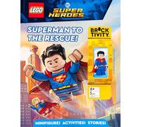 Lego DC Super Heroes: Superman to the Rescue!: Has Superman Minifigure (LEGO DC Super Heroes: Bricktivity)