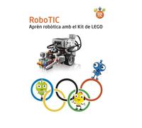Lego Mindstorms EV3 RoboTIC: Aprèn robòtica amb el Kit de LEGO: Olimpíades online de RoboTIC