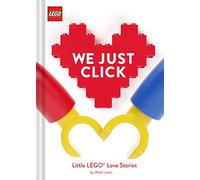 Lego. We Just Click: Little Lego Love Stories