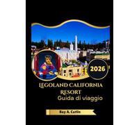 Legoland California Resort Guida di viaggio 2026